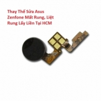 Thay Thế Sửa Asus Zenfone 4.5 A450 Mất Rung, Liệt Rung Lấy Liền Tại HCM